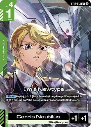 I'm a Newtype (C+) - ST13-013 - C+