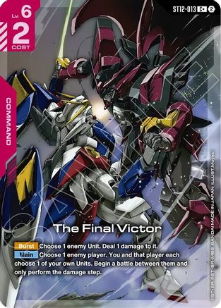 The Final Victor (C+) - ST12-013 - C+