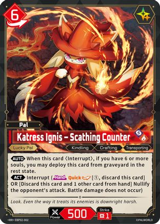Katress Ignis - Scathing Counter -  EBP02-002 - Double Rare