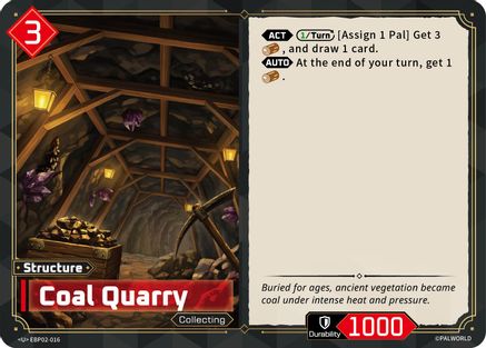 Coal Quarry -  EBP02-016 - Uncommon