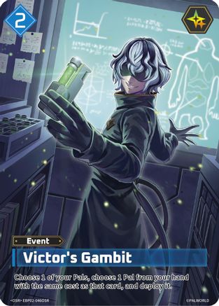 Victor's Gambit (SR) -  EBP02-046OSR - Over Super Rare