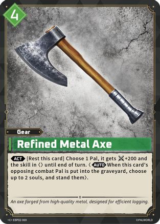 Refined Metal Axe -  EBP02-069 - Common