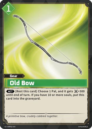 Old Bow -  EBP02-070 - Common