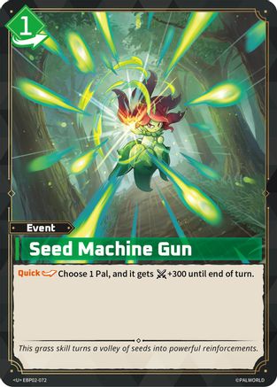 Seed Machine Gun -  EBP02-072 - Uncommon