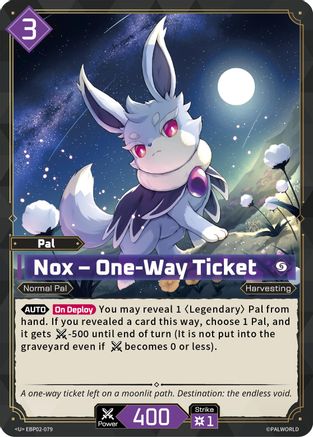 Nox - One-Way Ticket -  EBP02-079 - Uncommon