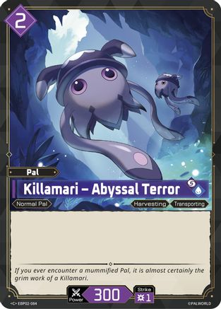 Killamari - Abyssal Terror -  EBP02-084 - Common