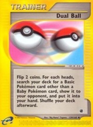 Dual Ball -/165 - Uncommon