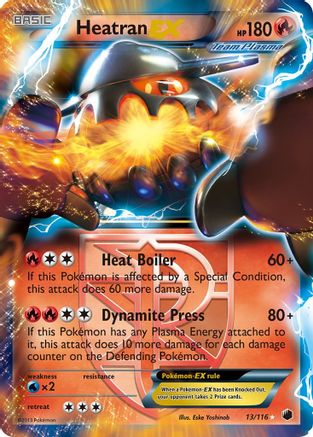 Heatran EX (Team Plasma) - 013 - Ultra Rare