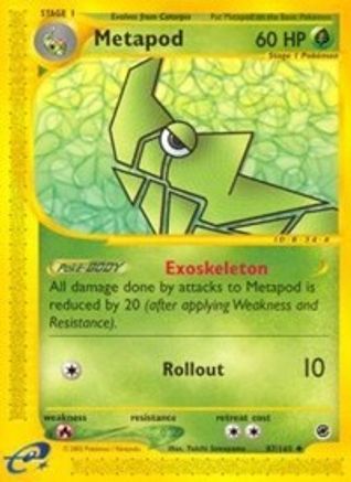 Metapod - - Uncommon