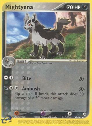 Mightyena - 42/109 -/109 - Uncommon