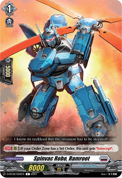 Spinvac Robo, Ramroot (D-BT02/092EN) [A Brush with the Legends]