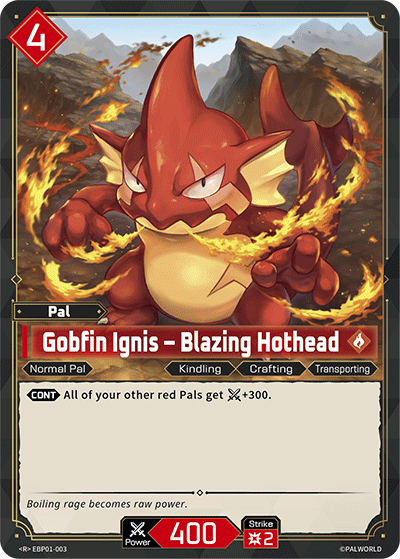 Gobfin Ignis – Blazing Hothead - BP01-003 - R