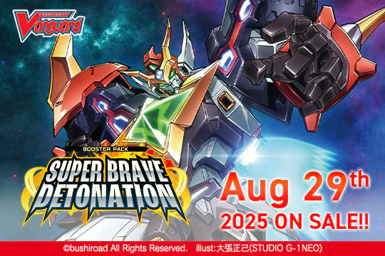 Cardfight!! Vanguard - VGE-DZ-BT09 -Super Brave Detonation Booster Box (Pre-Order)