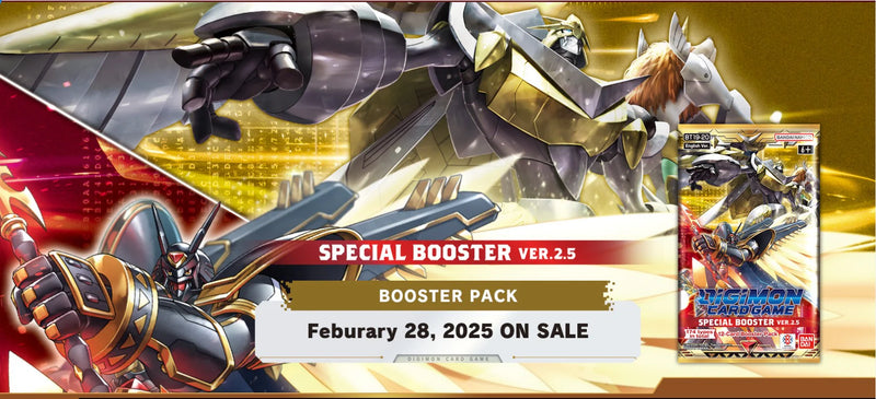 Digimon - Locals Special Booster Ver 2.5 Pre-Release Tournament - March 2nd - 1:00pm