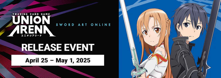 Union Arena - Locals Sword Art Online Release Tournament - April 30th 2025 - 7:00pm